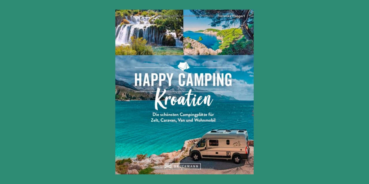 Buchtipp: Happy Camping Kroatien