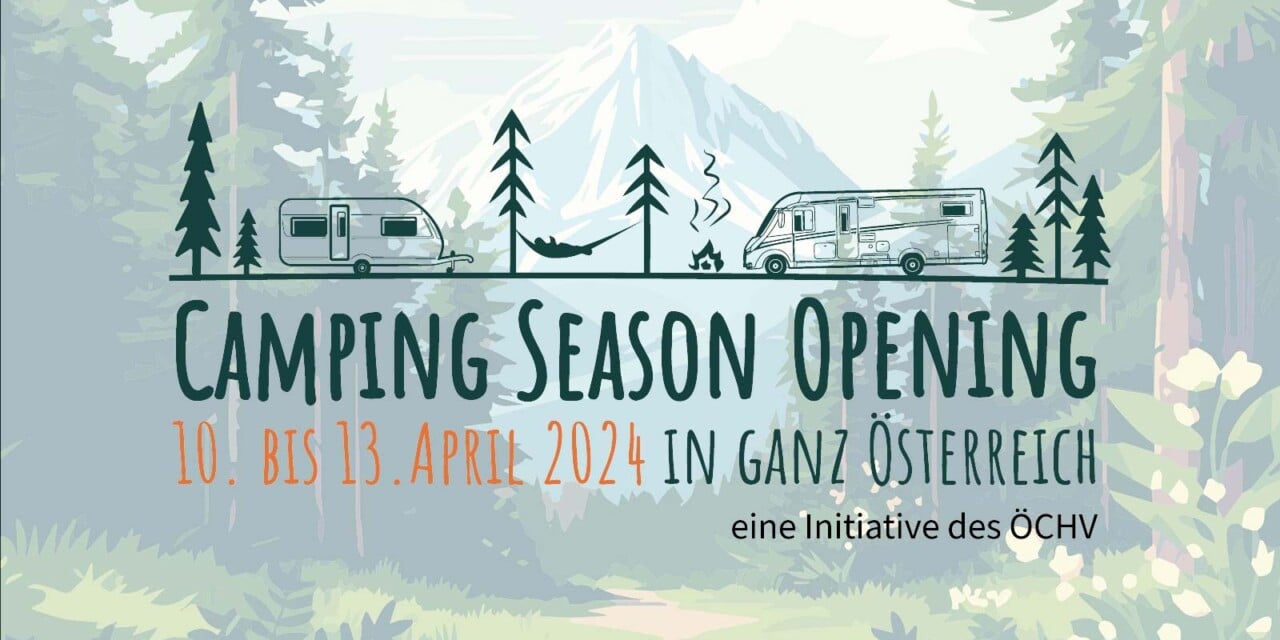 Großes Camping Season Opening 2024: Österreichs Fachhändler laden ein!
