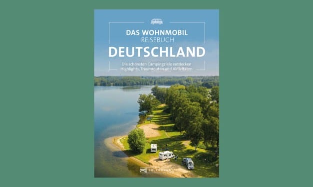 Das Wohnmobil-Reisebuch Deutschland: die schönsten Campingziele entdecken